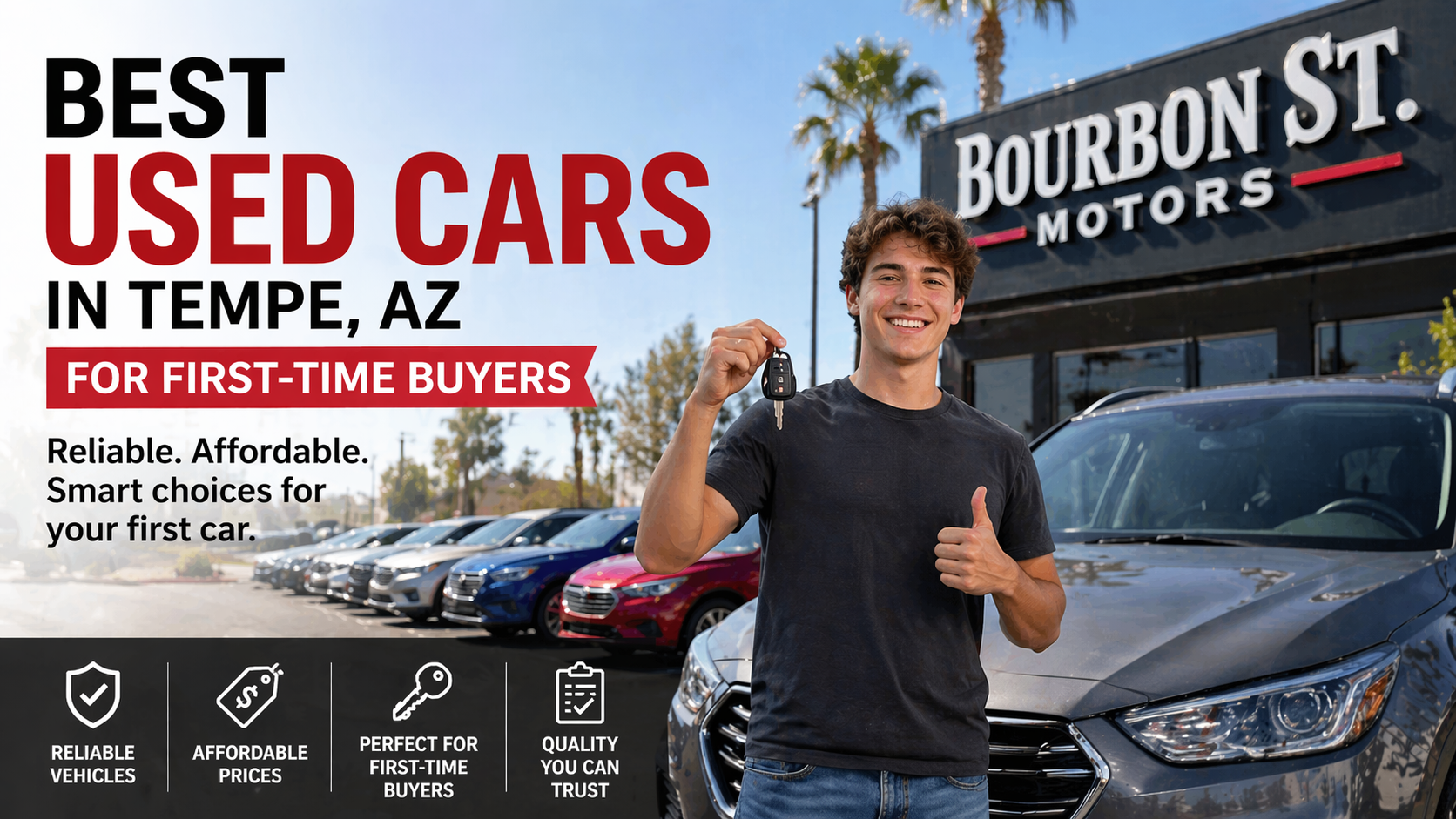 Best used cars in Tempe, AZ for first-time buyers at Bourbon St Motors